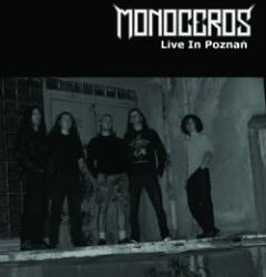 Monoceros : Live in Poznan